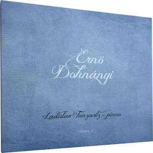 Ernő Dohnányi volume 2 - Ladislav Fanzowitz, piano - Ernst von Dohnányi