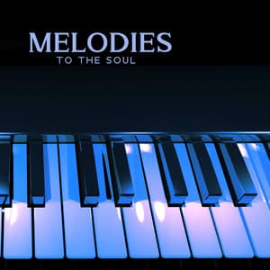 Melodies To The Soul: A Collection For World Piano Day - Serene Piano