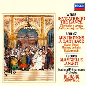 Weber: Invitation To The Dance / Lecocq: Mam'zelle Angot / Berlioz: Les Troyens Ballet Music - Charles Lecocq