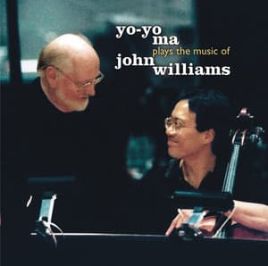 Yo-Yo Ma Plays The Music of John Williams - John Williams