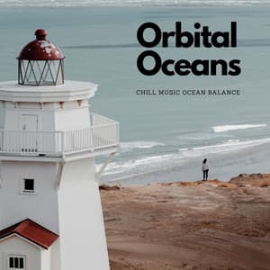 Orbital Oceans: Chill Music Ocean Balance - Música Instrumental Maestro