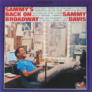 Sammy's Back On Broadway - Sammy Davis Jr.