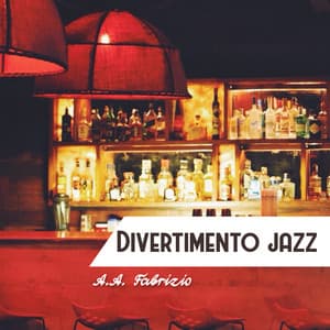 Divertimento jazz - A.A. Fabrizio