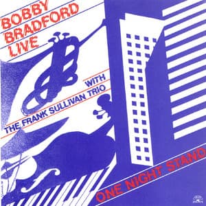 One Night Stand - Bobby Bradford