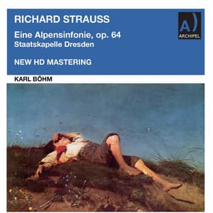 R. Strauss: Eine Alpensinfonie, Op. 64, TrV 233 - Richard Strauss