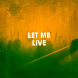 Let Me Live - It's A Cover Up