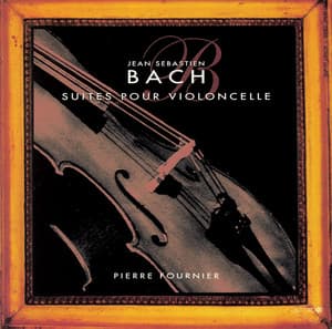 J.S. Bach: Integrale des Suites pour Violoncelle - Johann Sebastian Bach