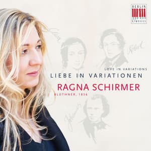 Love in Variations - Ragna Schirmer