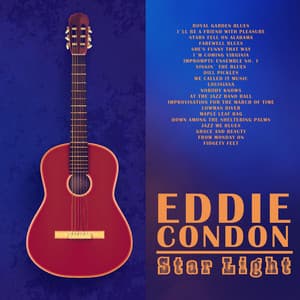 Star Light - Eddie Condon