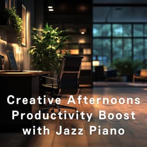 Creative Afternoons: Productivity Boost with Jazz Piano - Hugo Focus