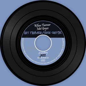 with Gigi Gryce - Art Farmer