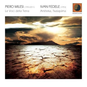 Voci della Terra, Artéteka, Txalapàrta - Piero Milesi