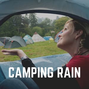 Camping Rain - Day & Night Rain