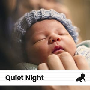 Quiet Night - Canciones Infantiles