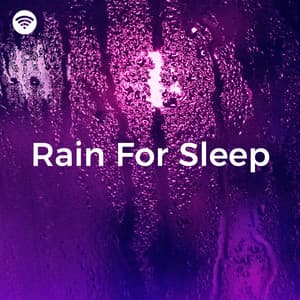 Rain for Sleep: Gentle Rainfall for Deep Sleep - Sleepy Mood