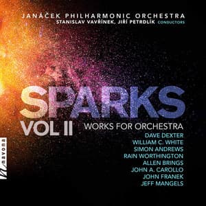 Sparks, Vol. 2 - Janáček Philharmonic Orchestra
