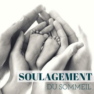 Soulagement du sommeil - Comptines et chansons pour enfants, dormir et relaxar - Musique pour Enfants Dodo