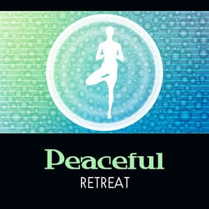 Peaceful Retreat – Tranquility & Serenity, Serene Dream, Soothing New Age, Healing Energy, Change Your Mind - Mind Improvement Society