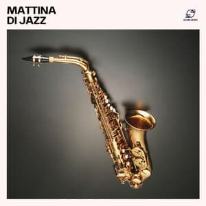 Mattina di Jazz - Jazz Rilassante
