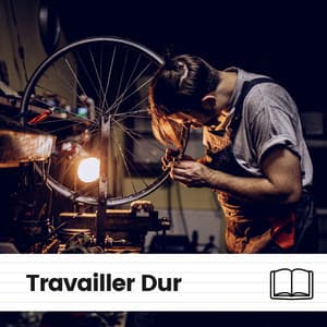 Travailler Dur - Pensée Positive Académie