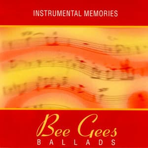 Instrumental Memories of Bee Gees - The Instrumental Orchestra