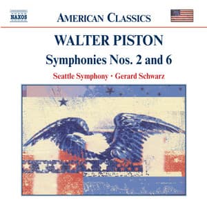 Piston: Symphonies Nos. 2 and 6 - Walter Piston