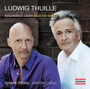 Thuille: Selected Songs - Ludwig Thuille