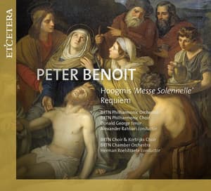 Benoit: Hoogmis 'Messe Solennelle' / Requiem - Peter Benoit