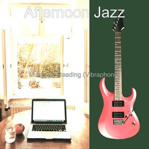 Music for Reading - Afternoon Jazz