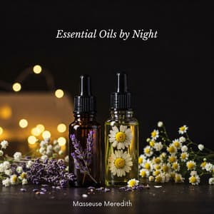 Essential Oils by Night - Masseuse Meredith