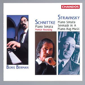 Stravinsky & Schnittke: Piano Music - Boris Berman