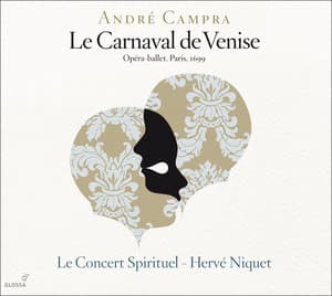 Campra: Le Carnaval de Venise - André Campra