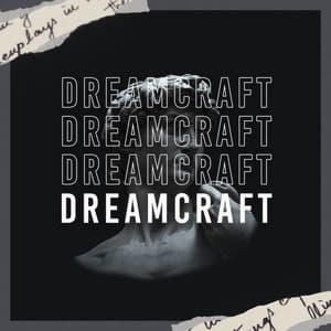 Dreamcraft - Deep House