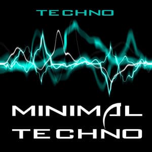 Minimal Techno - Techno