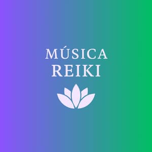 Reiki para el Bienestar Total - Reiki