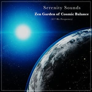 Zen Garden Of Cosmic Balance - Serenity Sounds