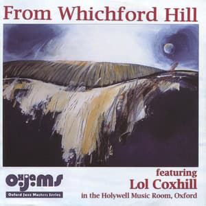 From Whichford Hill - Lol Coxhill