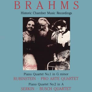 Brahms: Piano Quartets Nos. 1 & 2 - Johannes Brahms