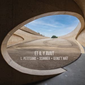 Et il y'avait - Geins't Naït & L. Petitgand