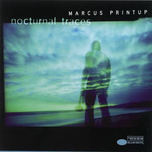 Nocturnal Traces - Marcus Printup