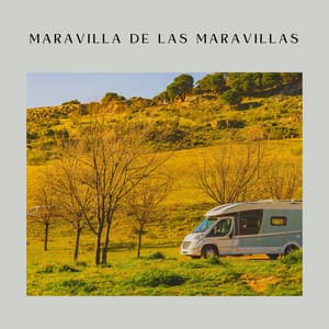 Maravilla de las Maravillas - Sonidos de la Naturaleza Relajacion