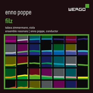 Enno Poppe: Filz - Enno Poppe