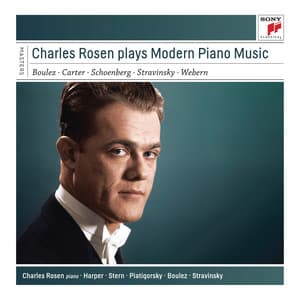 Charles Rosen Plays Modern Piano Music - Charles Rosen
