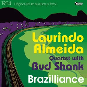 Brazilliance - Laurindo Almeida Quartet
