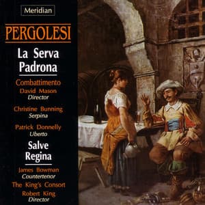 Pergolesi: La Serva Padrona / Salve Regina - Giovanni Battista Pergolesi