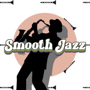 Smooth Jazz Lounge Music for Relaxation and Productivity - Smooth Jazz