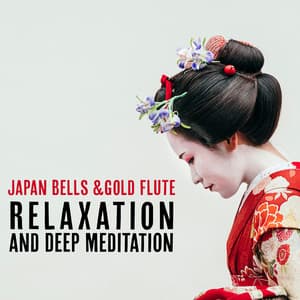 Japan Beels & Gold Flute for Relaxation and Deep Mediatation - Rain Music!