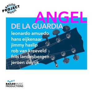Angel De La Guardia - Baileo Music Project