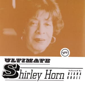 Ultimate Shirley Horn - Shirley Horn