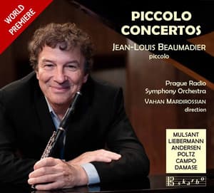 Mulsant, Liebermann & Others: Piccolo Concertos - Jean-Louis Beaumadier
